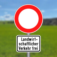 Durchfahrt verboten – Land- und forstwirtschaftlicher Verkehr frei