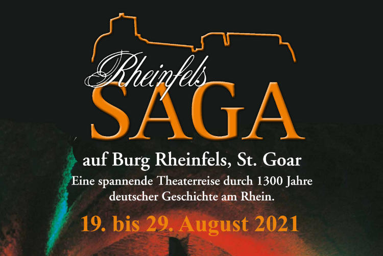 Rheinfels SAGA im August 2021 in St. Goar