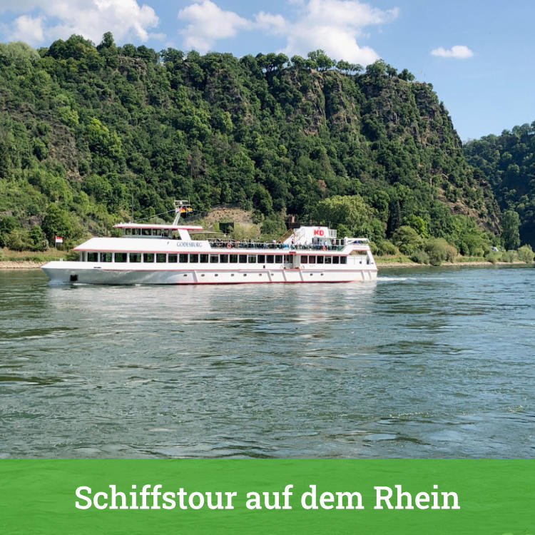 Mit dem Schiff durch das romantische Tal der Loreley - Start und Ziel St. Goar